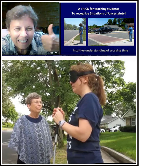 Top left picture shows Dona holding her thumb up, top right picture shows several scenes with a student at a street, and the bottom picture shows Dona standing next to a woman who is wearing a blindfold and holding a cane next to a street.